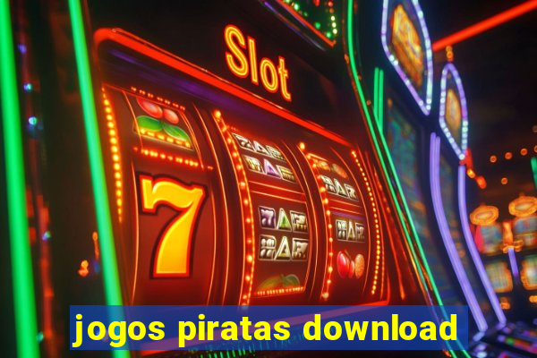 jogos piratas download